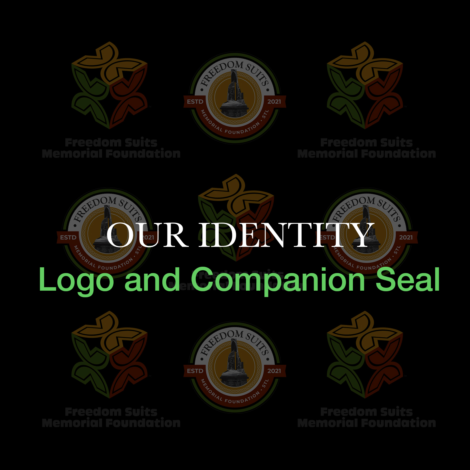Freedom Suits Memorial Foundation Brand Identity Narrative